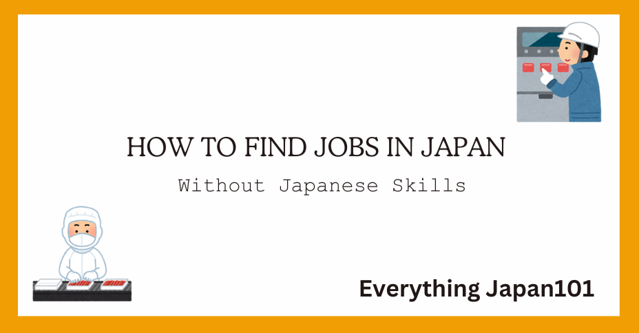 How to Find Jobs in Japan Without Japanese Skills - Everything Japan101. Image of a factory worker operating machinery and a food production worker in protective gear.