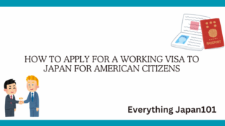 Working visa in Japan how to apply from the U.S.A