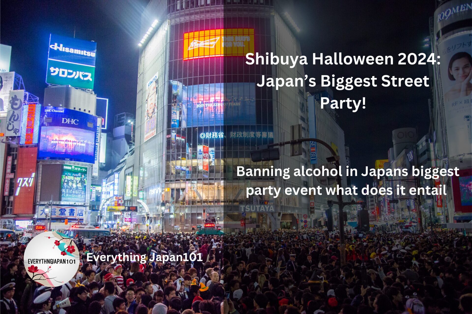 Shibuya Halloween Party 2024: Drinking Ban – What does it entail